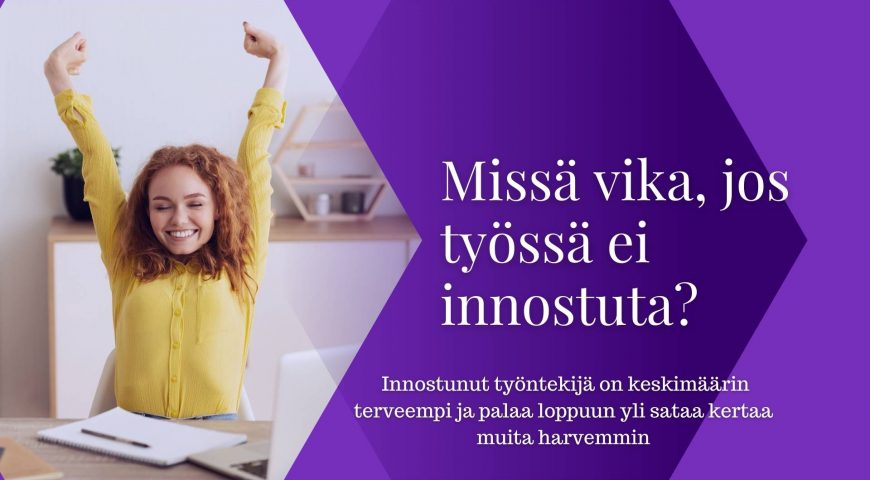 4. Missä vika, jos työssä ei innostuta – Minna Mattila-Aalto